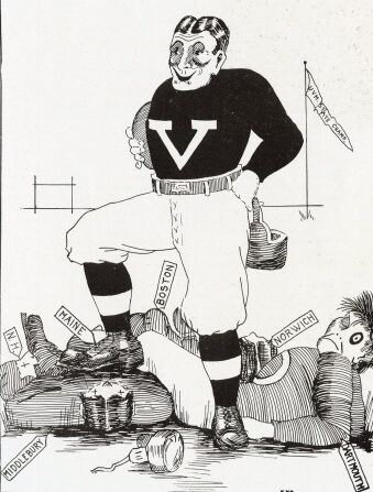 A drawing shows a smiling football player wearing a dark jersey emblazoned with a V standing with one foot on the body of a bruised opponent lying of the ground. Tags on the prone layer list the teams Vermont vanquished in 1922.