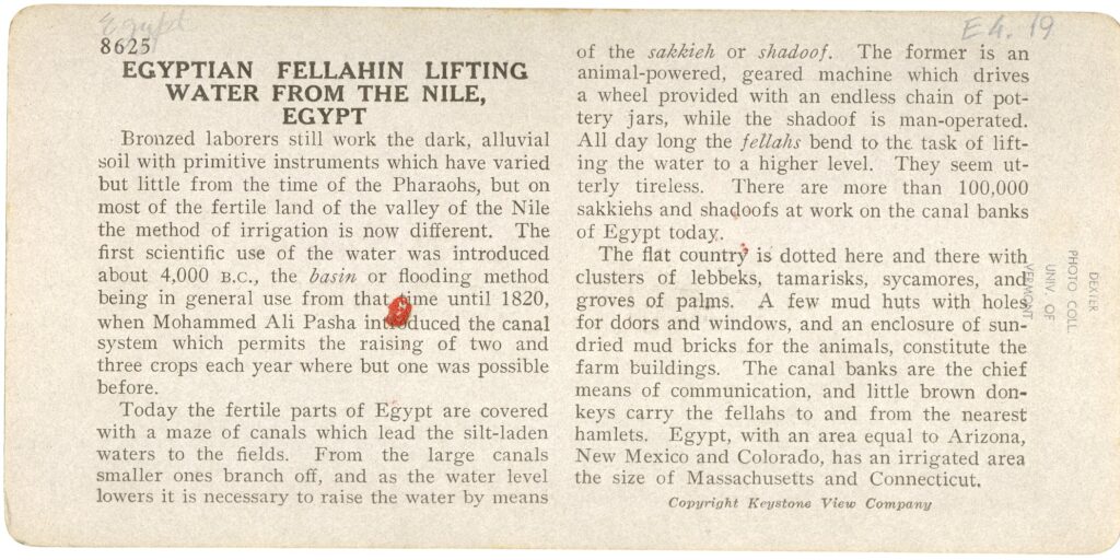 Two columns oft text on the back of a stereograph card describing the image on the front, titled Egyptian fellahin lifting water from the Nile, Egypt.
