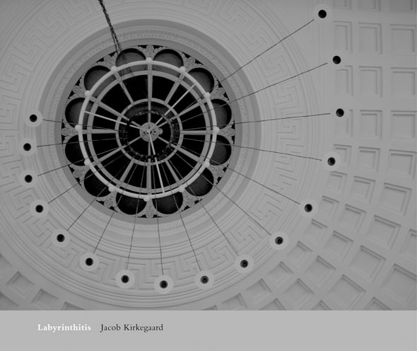 Labrynthitis, Jacob Kirkegaard