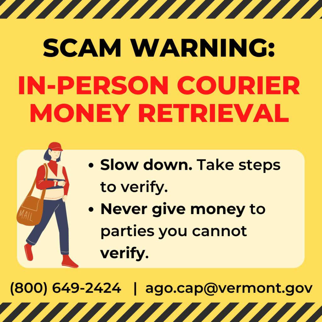 Scam Warning: In-person courier money retrieval scam. Slow down. Take steps to verify. Never give money to parties you cannot verify. 